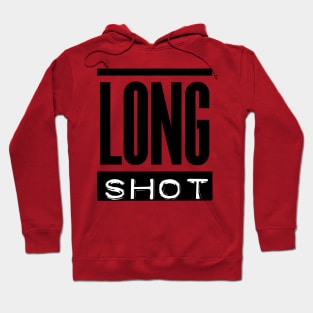 Long shot Hoodie